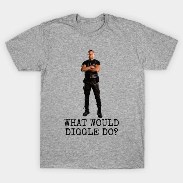 What Would Diggle Do? T-Shirt by FangirlFuel